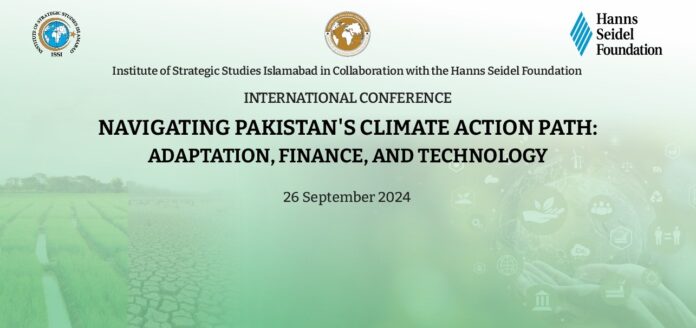 ISSI, HSF Pakistan to host Int’l Conference on Pakistan’s Climate Action Path