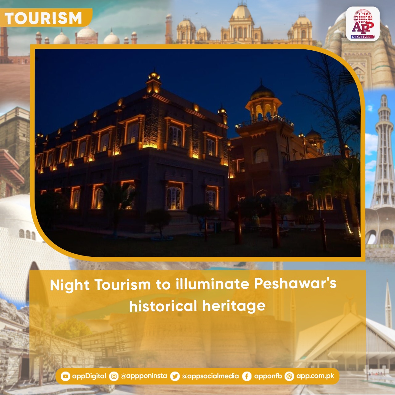 Night Tourism to illuminate Peshawar’s historical heritage